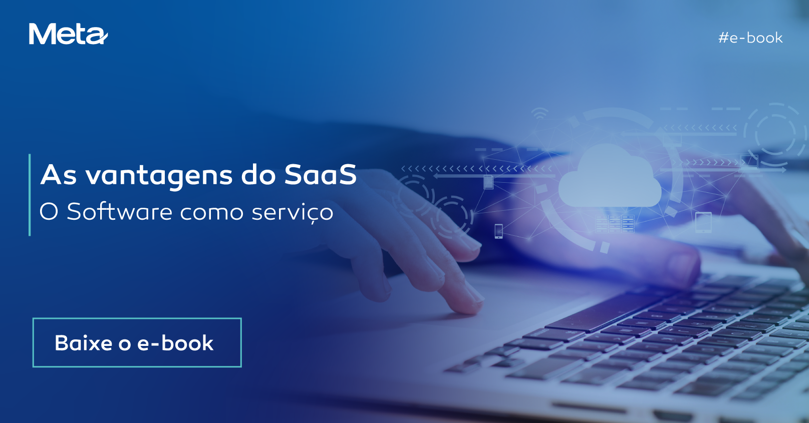 Baixe o e-book de SaaS